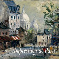 Impressions de Paris 1967 - Wolfgang Lauth Ensemble