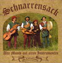 SCHNARRENSACK - Alte Musik auf alten Instrumenten